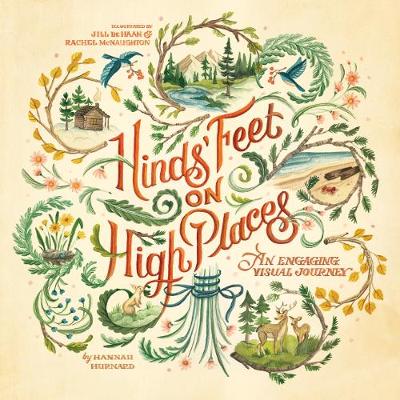 [9781496424679] Hinds Feet on High Places: An Engaging Visual Journey