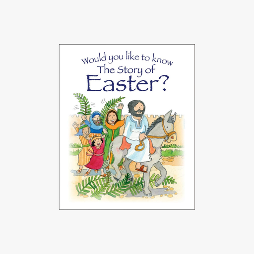 [9781781283608] Would You Like To Know The Story of Easter? (Single) (SP)