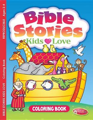 [E4774] Bible Stories Kids Love 2-4 Colouring Bk