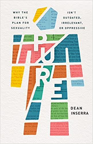 [9780802423085] Pure: Why the Bible's Plan For Sexuality Isn't Outdat
