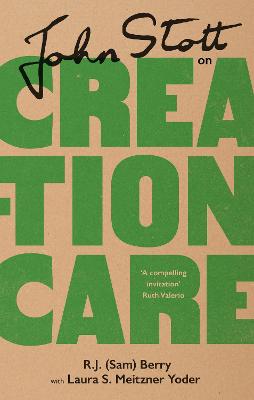 [9781789743647] John Stott on Creation Care