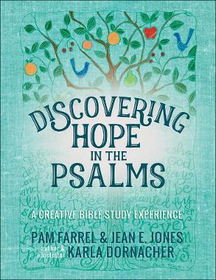 [9780736969970] Discovering Hope in the Psalms: A Creative Bible Study