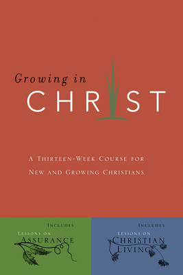 [9780891091578] Growing in Christ
