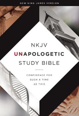 [9780310080367] NKJV Unapologetic Study Bible Hardcover (OP)