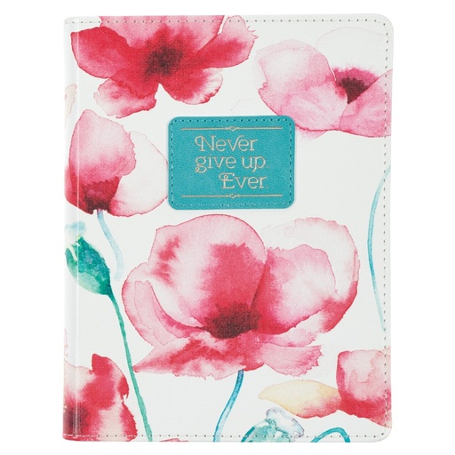 [HFJL634] Journal Never Give Up Coral Poppies Faux Leather