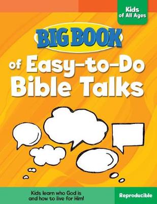 [9780830772438] Big Book of Easy-To-Do Bible Talks For Kids of All Ages