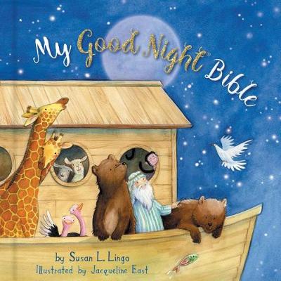 [9781462742738] My Good Night Bible (Padded)