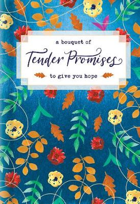 [9781496436030] Bouquet of Tender Promises to Give You Hope