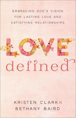 [9780801075568] Love Defined
