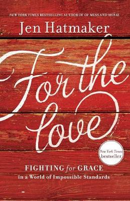 [9781400207572] For the Love