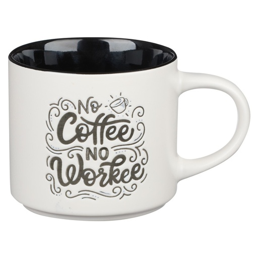 [MUG751] Mug No Coffee No Workee
