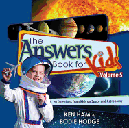 [9780890517826] Answers Book For Kids #05: Kids on Space and Astronomy
