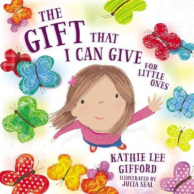 [9781400209255] Gift That I Can Give for Little Ones