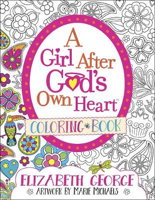 [9780736974622] Girl After God's Own Heart Coloring Book