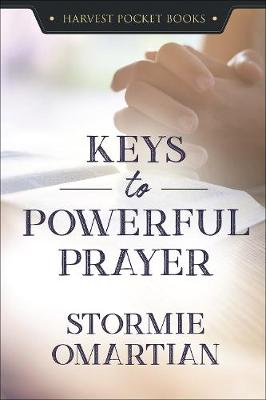 [9780736979405] Keys to Powerful Prayer