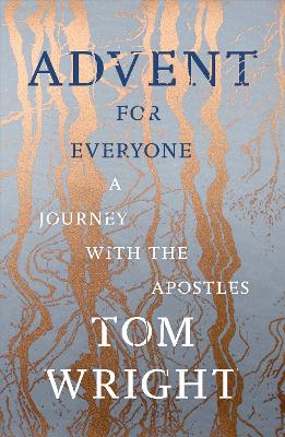 [9780281078387] Advent For Everyone: A Journey With The Apostles