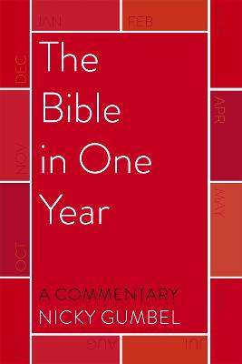 [9781473677074] Bible in One Year: A Commentary by Nicky Gumbel P/B