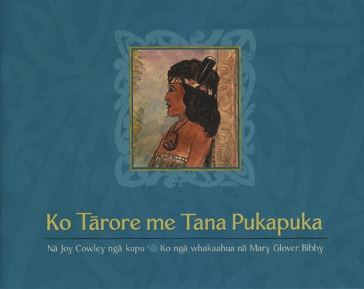 [9780908867202] Ko Tarore Me Tana Pukapuka -Small Format Tarore And Her Book