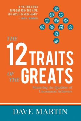 [9781680314410] 12 Traits of the Greats