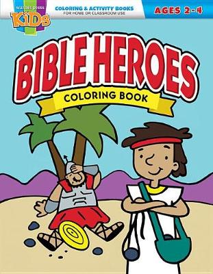 [E4832] Bible Heroes Coloring Book (ages 2-4)