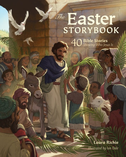 [9780830778607] Easter Storybook: 40 Bible Stories