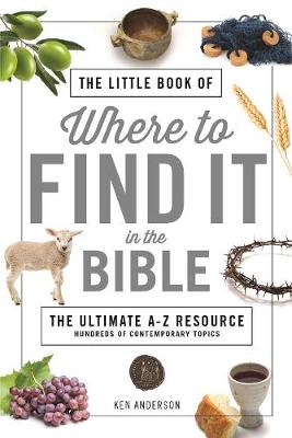 [9780785233336] Little Book of Where to Find It in the Bible
