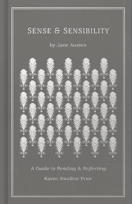 [9781462796649] Sense and Sensibility: Guide to Reading & Reflecting