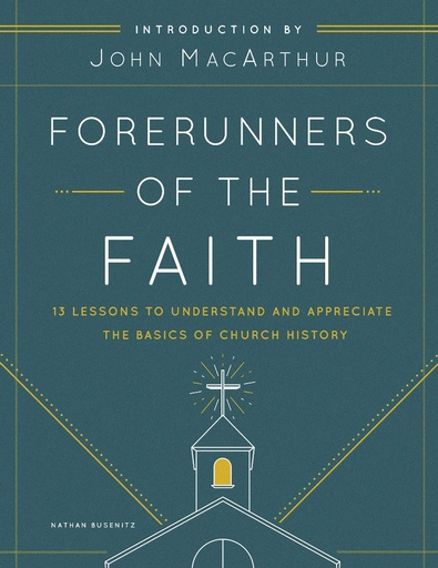 [9780802421944] Forerunners of the Faith