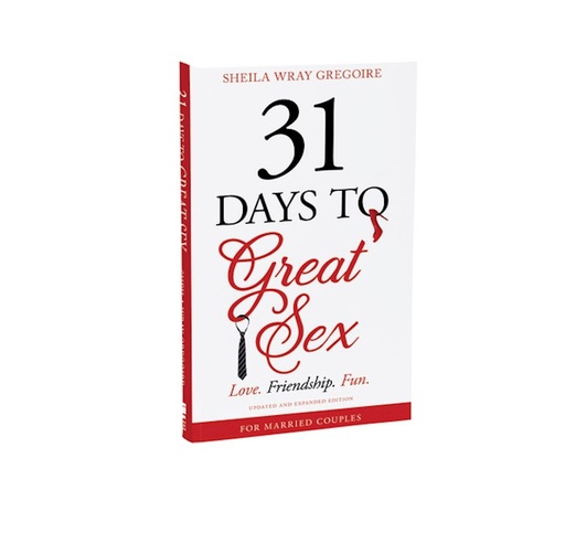 [9780310358343] 31 Days to Great Sex: Love Friendship Fun