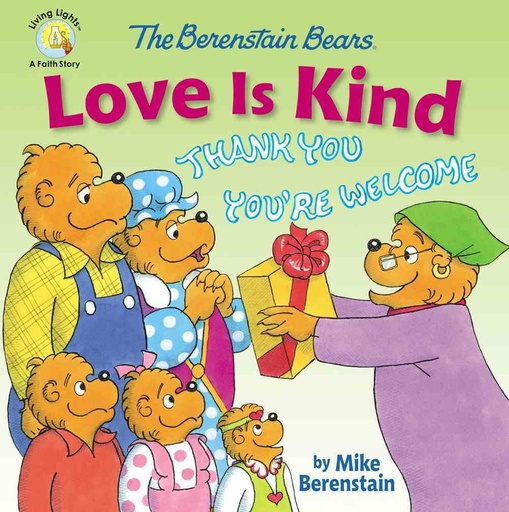 [9780310763796] Berenstain Bears Love is Kind