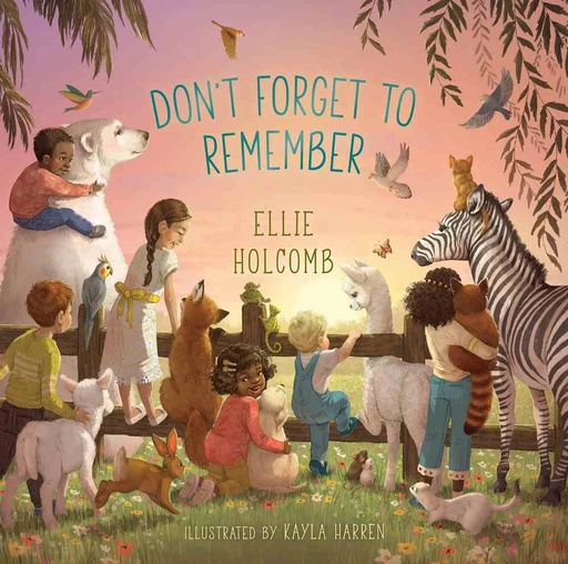[9781535973458] Don't Forget to Remember