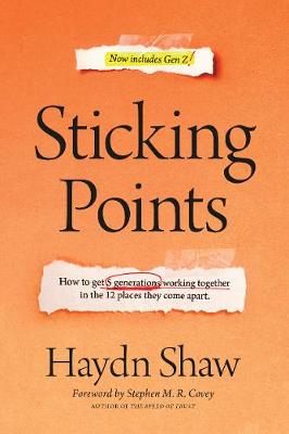 [9781496447845] Sticking Points: How to Get 5 Generations Working Together