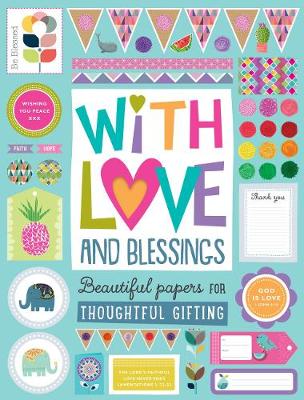 [9781788930413] With Love And Blessings: Beautiful Papers For Thoughtful Gifting