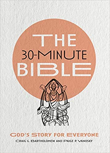 [9780830847846] 30-Minute Bible: God's Story For Everyone