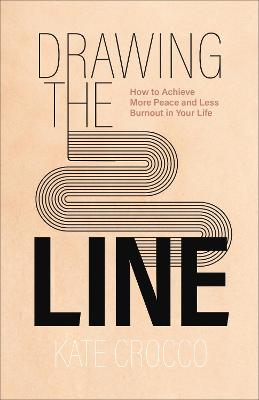 [9780801094774] Drawing the Line: How to Achieve More Peace (POD)