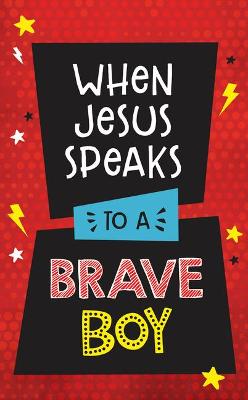 [9781636090641] When Jesus Speaks to a Brave Boy