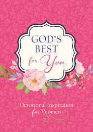 [9781636091280] God's Best For You: Devotional Inspiration For Women