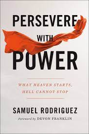 [9780800762049] Persevere With Power: What Heaven Starts ITPE