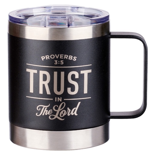 [SMUG231] Travel Mug Trust In The Lord Grey & Black