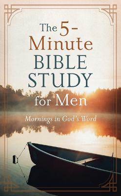 [9781636092034] 5-Minute Bible Study For Men: Mornings in God's Word
