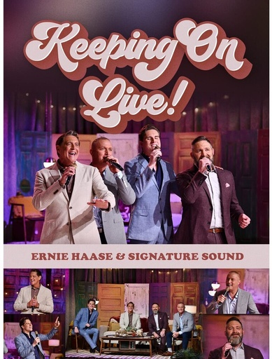 [643157451730] DVD Keeping on Live - Ernie Haase & Signature Sound [E]