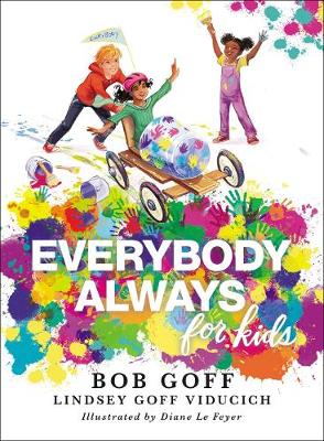 [9781400220830] Everybody, Always For Kids