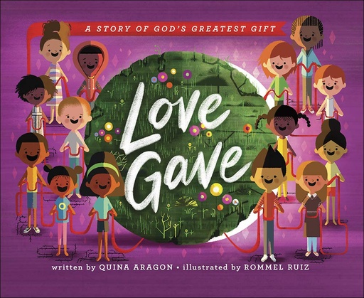[9780736974387] Love Gave: A Story of God's Greatest Gift