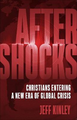 [9780736984102] Aftershocks: Christians Entering a New Era