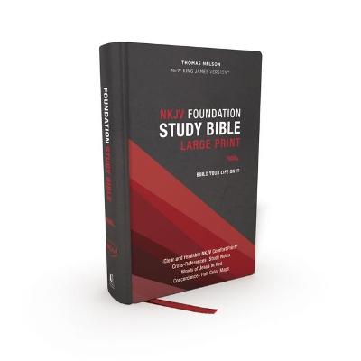 [9780785261124] NKJV Foundation Study Bible Large Print Indexed H/C