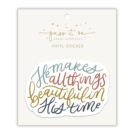 [L5879] Vinyl Sticker All Things Beautiful