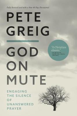 [9780830780716] God On Mute: Engaging the Silence of Unanswered Prayer