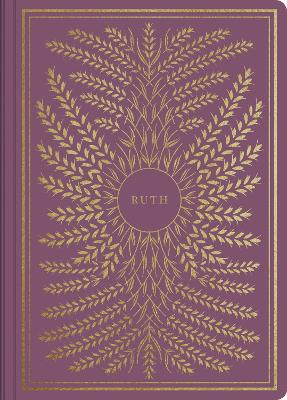 [9781433569265] ESV Ruth Illuminated Scripture Journal