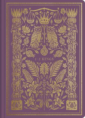 [9781433569241] ESV 1-2 Kings Illuminated Scripture Journal
