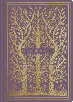 [9781433569234] ESV 1-2 Chronicles Illuminated Scripture Journal